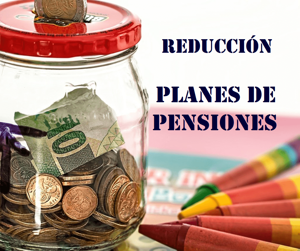 Reducción IRPF Planes de Pensiones